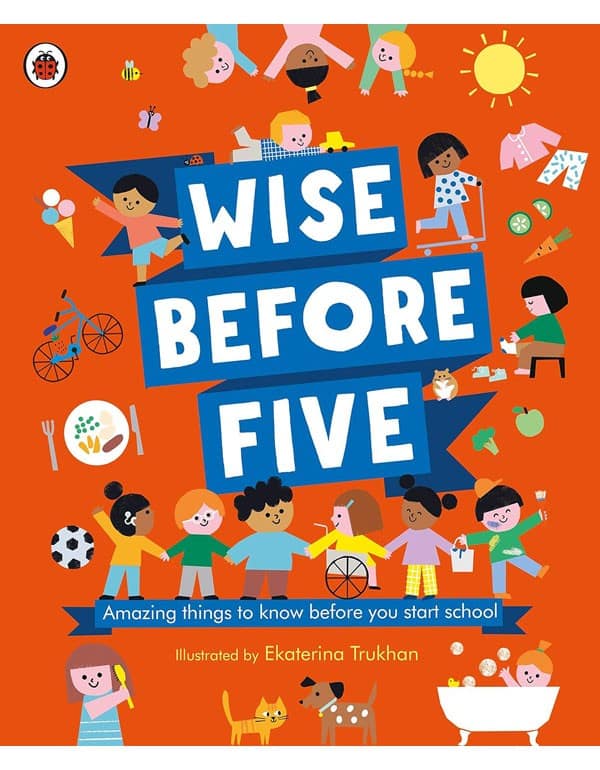 Wise Before Five