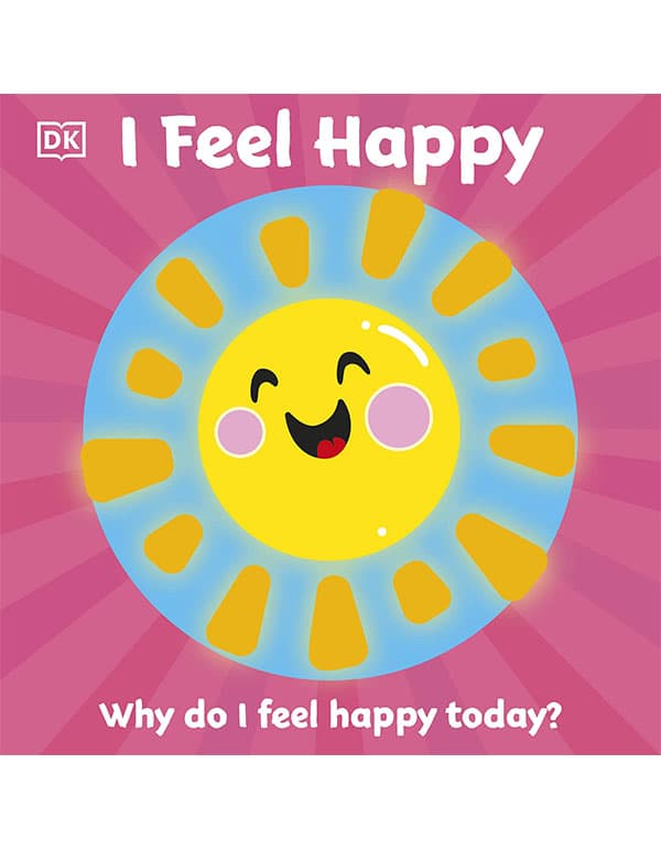 First Emotions: I Feel Happy
