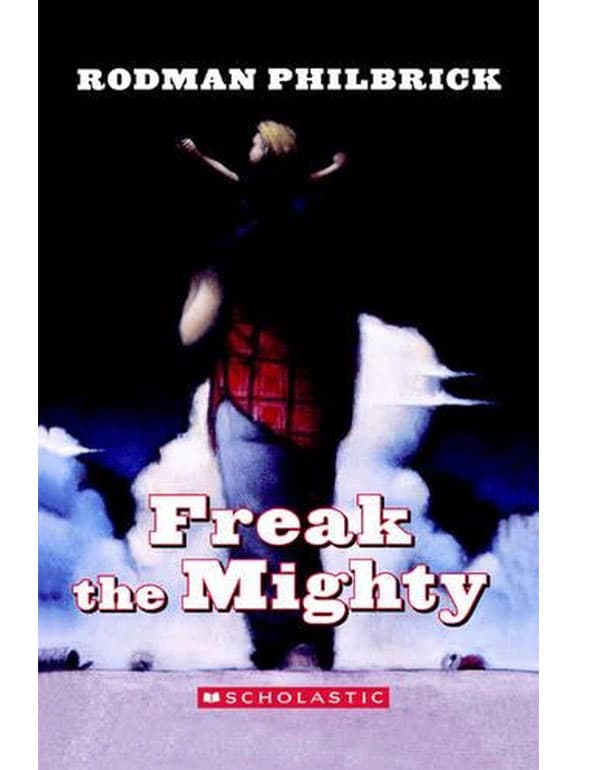 Freak The Mighty