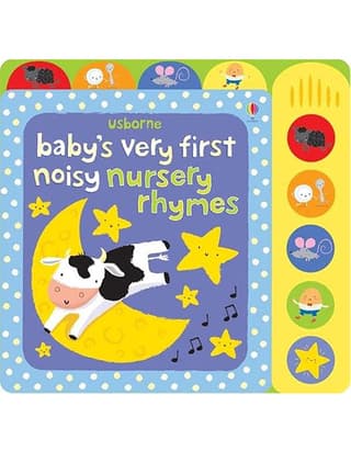 Baby's Very First Noisy Nursery Rhymes