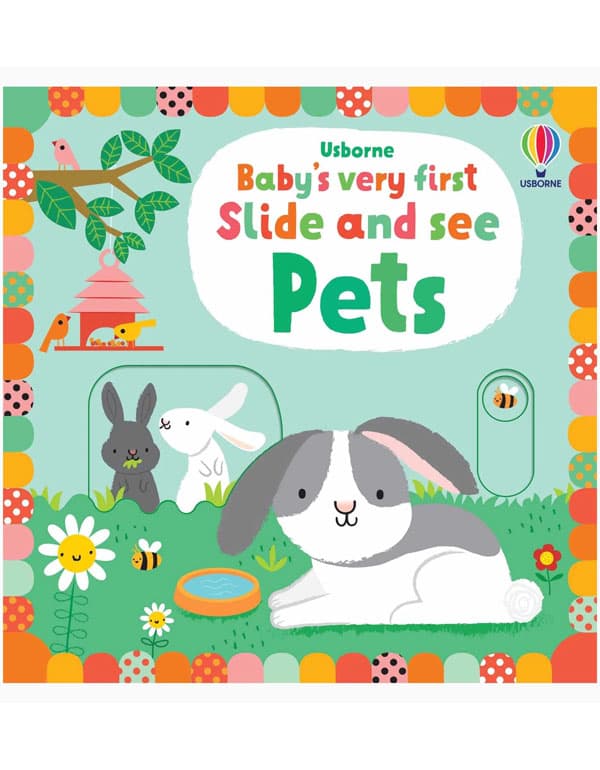 Baby's Very First Slide and See Pets