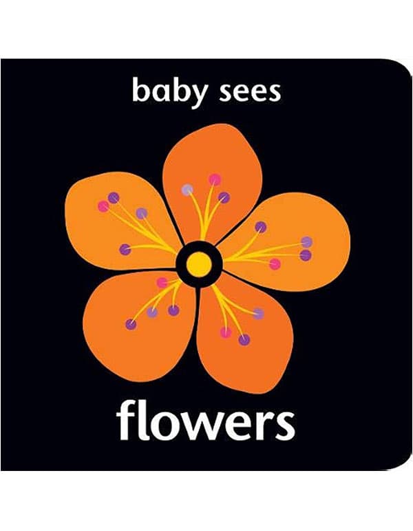 Baby Sees - Flowers