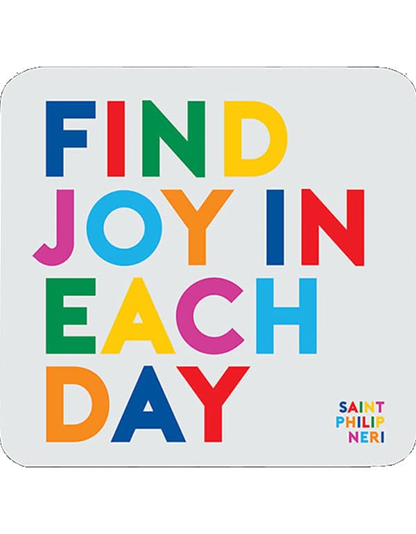 Quotable Coasters - "Find Joy In Each Day"