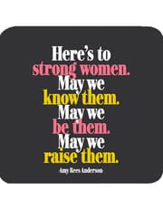 Quotable Coasters - "Here's to strong women" product image