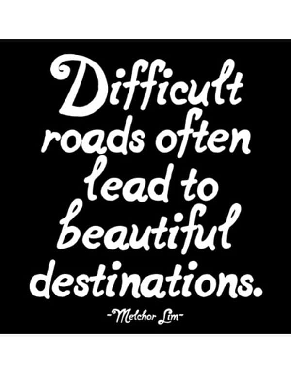 Quotable Magnets - "Difficult roads , beautiful destinations"