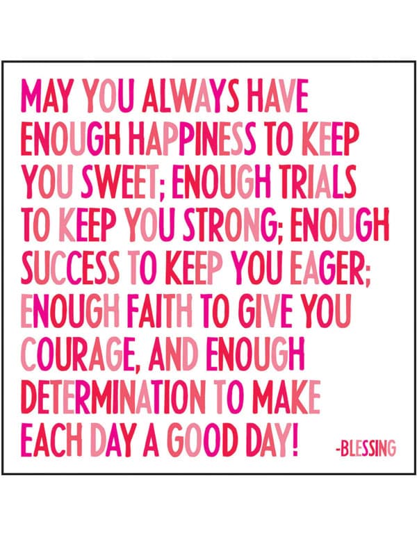 Quotable Magnets - "May you always have enough happiness"