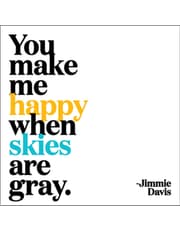 Quotable Magnets - "You make me happy when skies are gray" product image