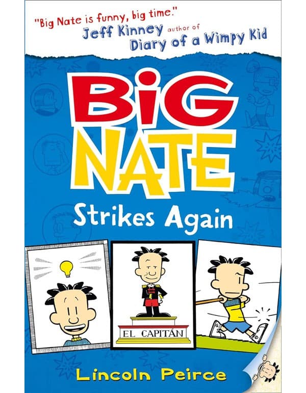 Big Nate Strikes Again
