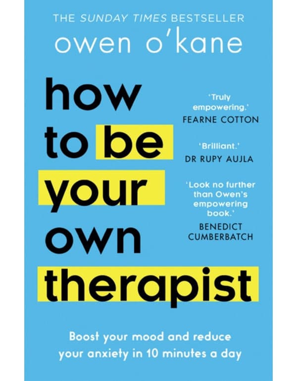 How to Be Your Own Therapist