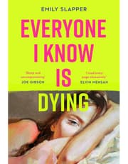 Everyone I Know is Dying product image