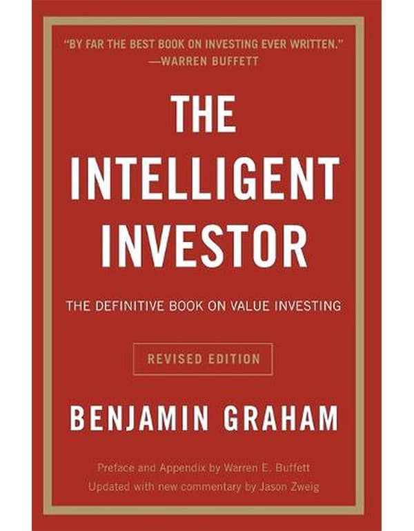 The Intelligent Investor Rev Ed.: The Definitive Book On Value investing