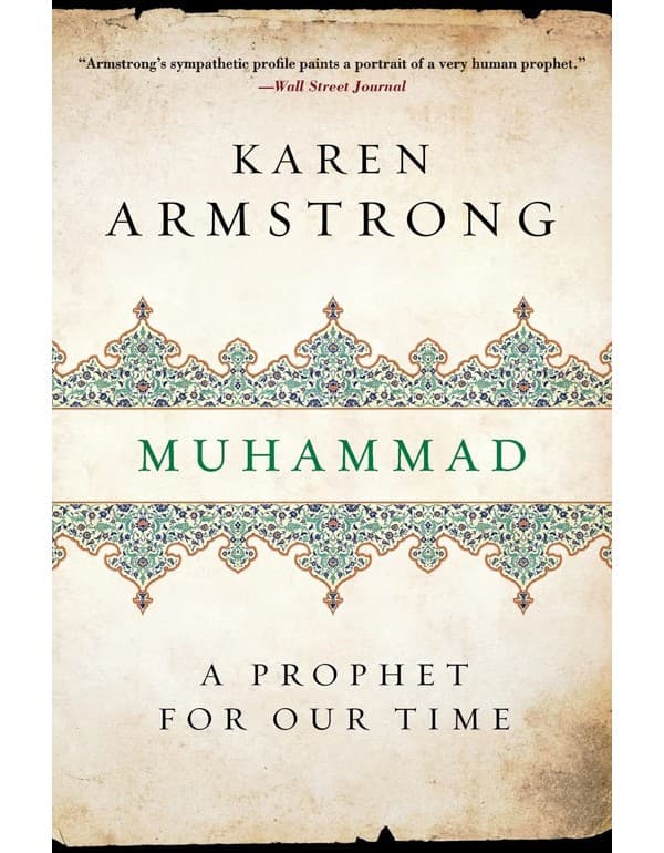 Muhammad: A Phophet for Our Time