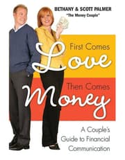 First Comes Love, then Comes Money: A Couples Guide to Financial Communication product image