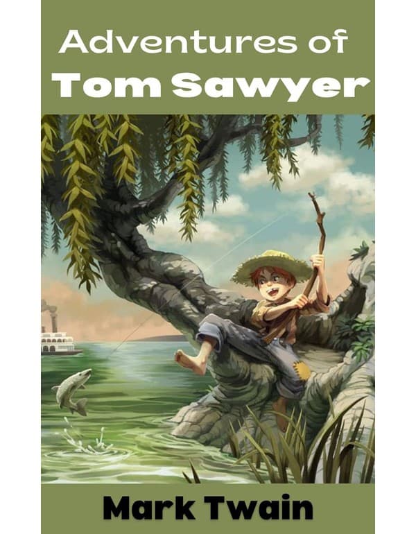 The Adventures of Tom Sawyer