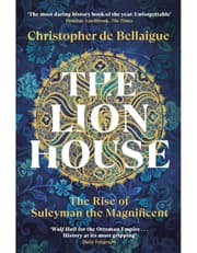 The Lion House: The Rise of Suleyman the Magnificent product image