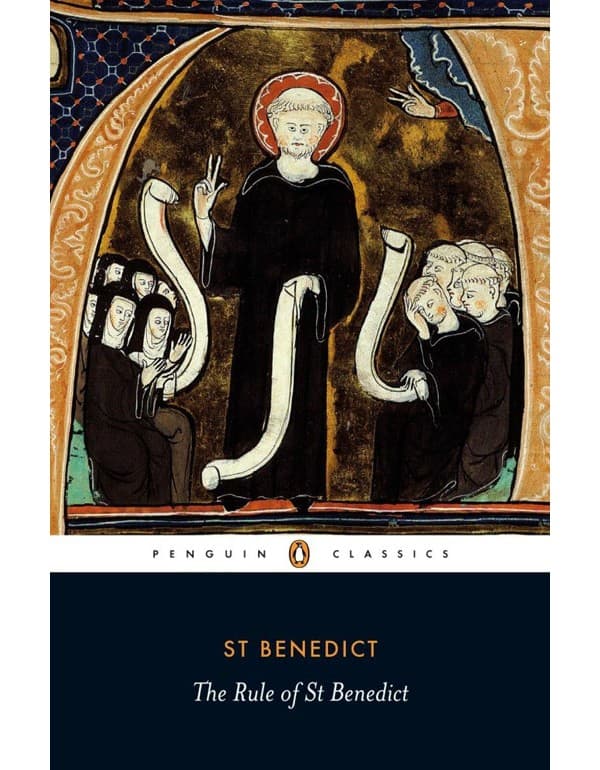 The Rule of Benedict