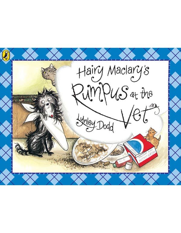 Hairy Maclary'S Rumpus At The Vet