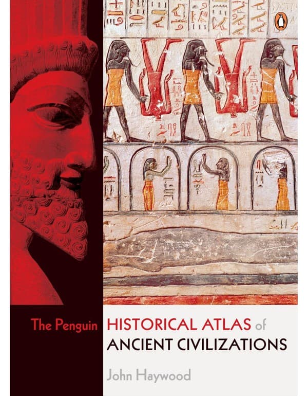 Penguin Historical Atlas Of Ancient Civilizations