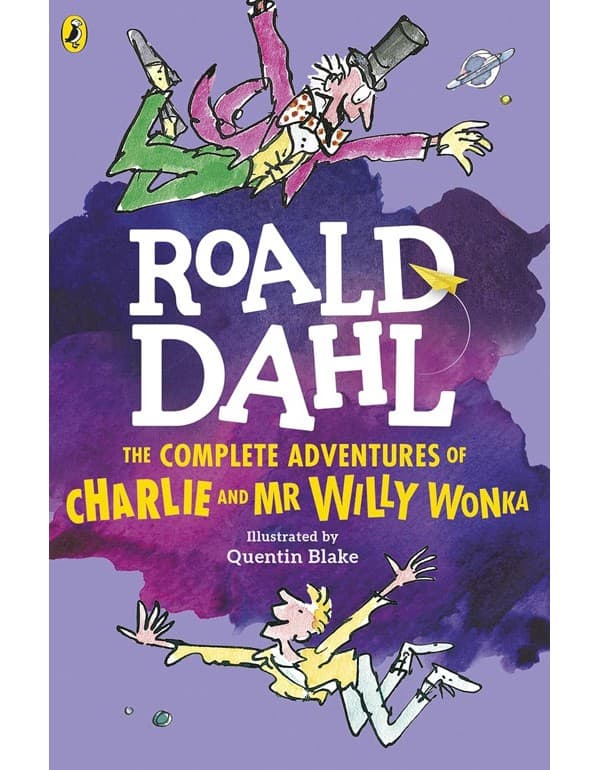 The Complete Adventures of Charlie and Mr Willy Wonka