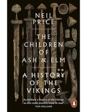 The Children Of Ash And Elm: A History Of The Vikings product image