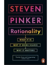 Rationality: What It Is, Why It Seems Scarce, Why It Matters product image