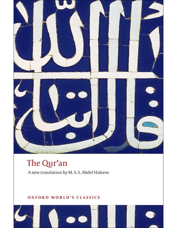 The Qur'an (Oxford World's Classics)