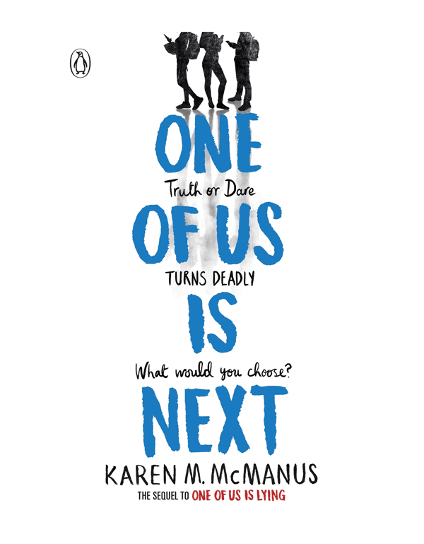 One of Us Is Next: The Sequel to One of Us Is Lying