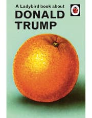 A Ladybird Book About Donald Trump product image