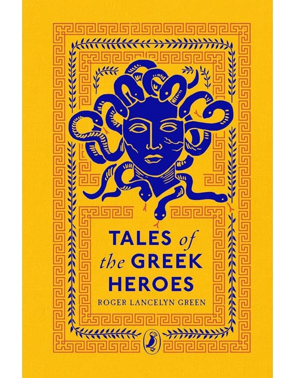 Tales of the Greek Heroes