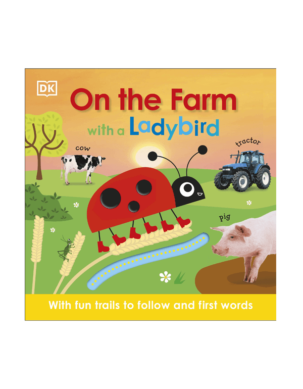 On the Farm with a Ladybird: With fun trails to follow and first words