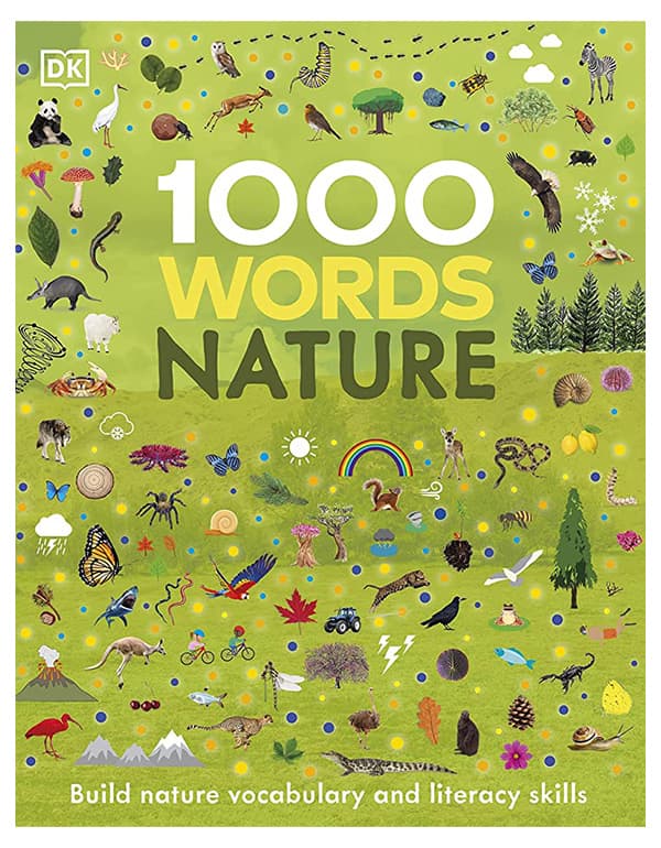 1000 Words (Nature) Build Nature Vocabulary and Literacy Skills