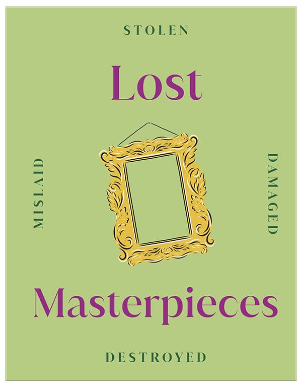 Lost Masterpieces