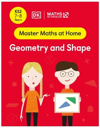Maths — No Problem! Geometry and Shape, Ages 7-8 (Key Stage 2)