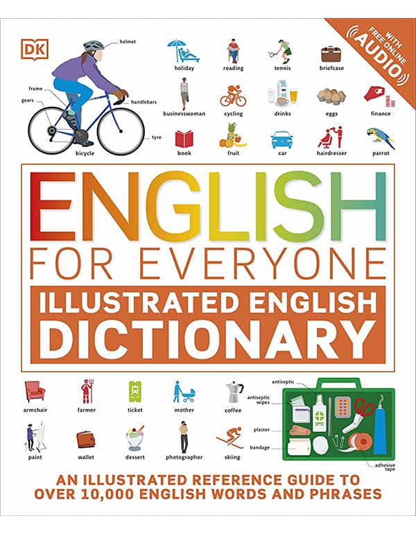 English for Everyone Illustrated English Dictionary with Free Online Audio