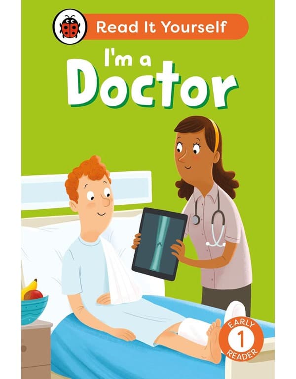 I'm a Doctor: Read It Yourself - Level 1