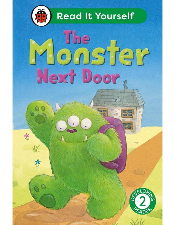 The Monster Next Door: Read It Yourself - L-2 Developing Reader