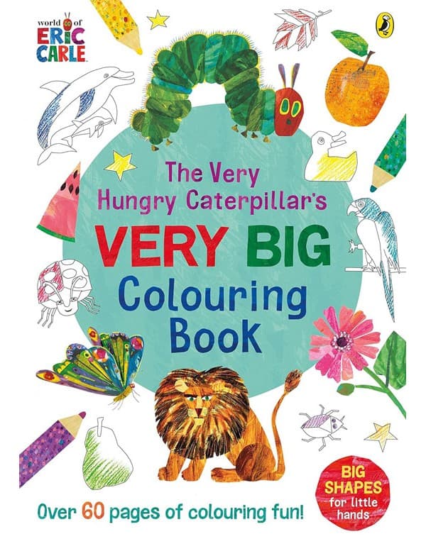 The Very Hungry Caterpillars Very Big Colouring Book