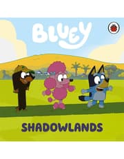 Bluey: Shadowlands product image