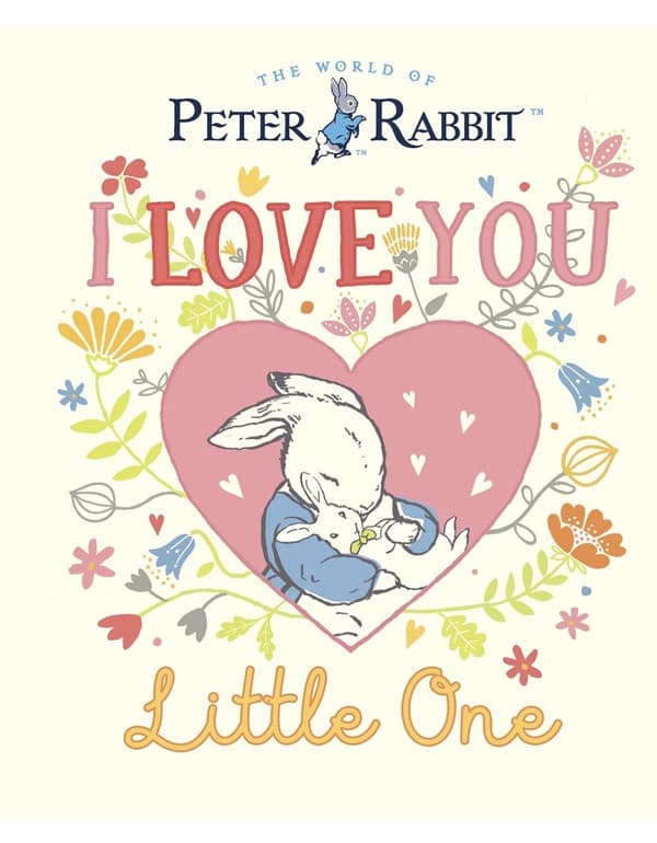 Peter Rabbit I Love You Little One