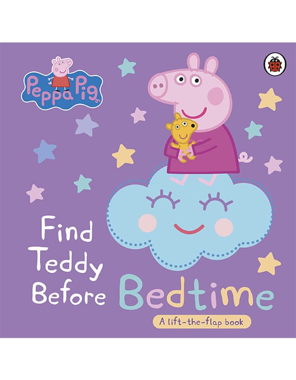 Peppa Pig: Find Teddy Before Bedtime: A Lift-The-Flap Book