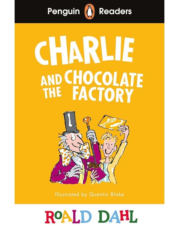 Penguin Readers L-3: Roald Dahl Charlie and the Chocolate Factory