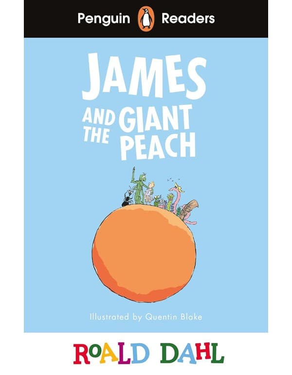 Penguin Readers Level 3: Roald Dahl James and the Giant Peach (ELT Graded Reader)