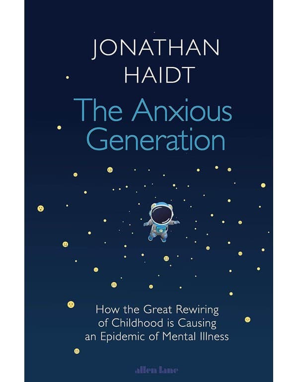 The Anxious Generation