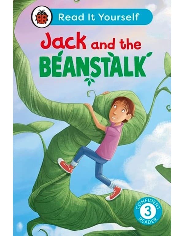 Jack and the Beanstalk: Read It Yourself - Level 3 Confident Reader