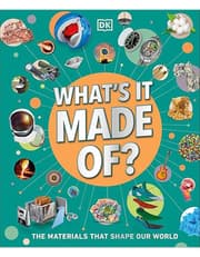 What's It Made Of?: Our Amazing Material World product image