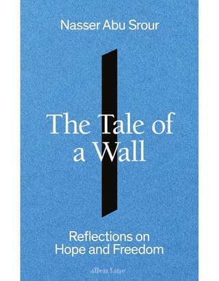 The Tale Of A Wall: Reflections On Hope And Freedom
