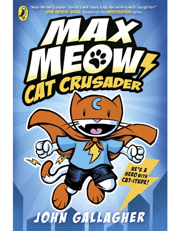 Max Meow Book 1: Cat Crusader