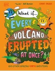 What If... Every Volcano Erupted at Once? product image