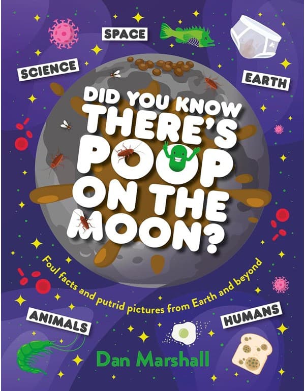 Did You Know There's Poop on the Moon?