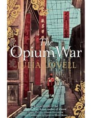 The Opium War: Drugs, Dreams and the Making of China product image